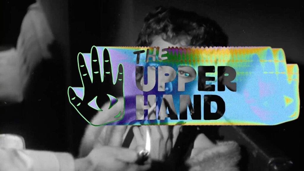 The Upper Hand Motion Reel
